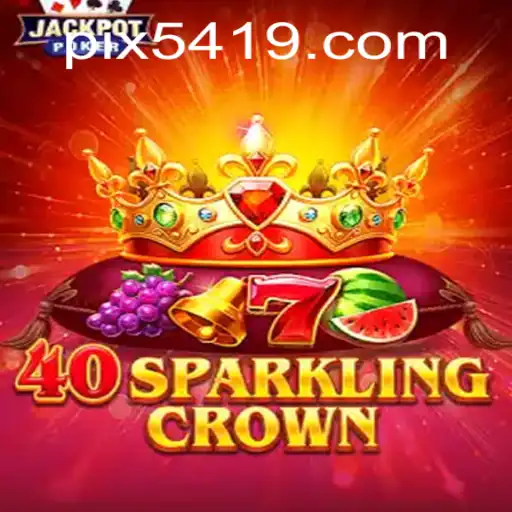 Explorando o Mundo de 40SparklingCrown: Regras e Estratégias de Jogo